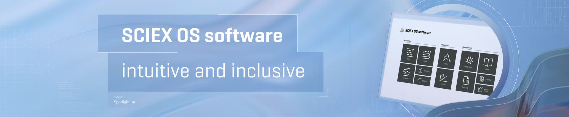 Spotlight on: SCIEX OS software